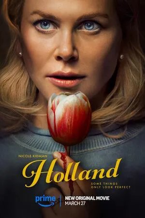 Holland 2025 Dual Audio WEB-DL | Dubbed Hindi Movie