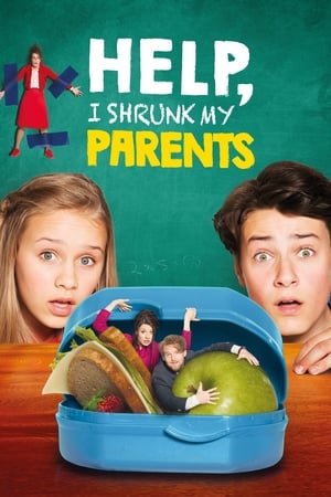 Help, I Shrunk My Parents (2018) Dual Audio | Dubbed Hindi Movie HDRip 300MB