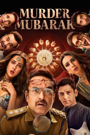 Murder Mubarak (2024) HDRip | Dubbed Hindi Movie – 480p – 1080p